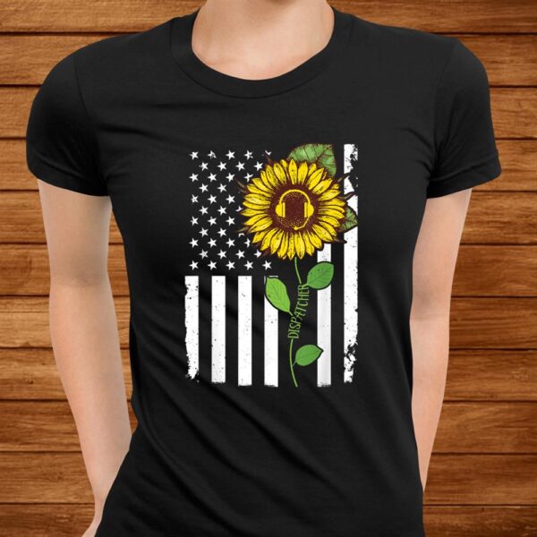 American Flag Dispatcher Sunflower Hippie Tshirt Dispatcher Shirt