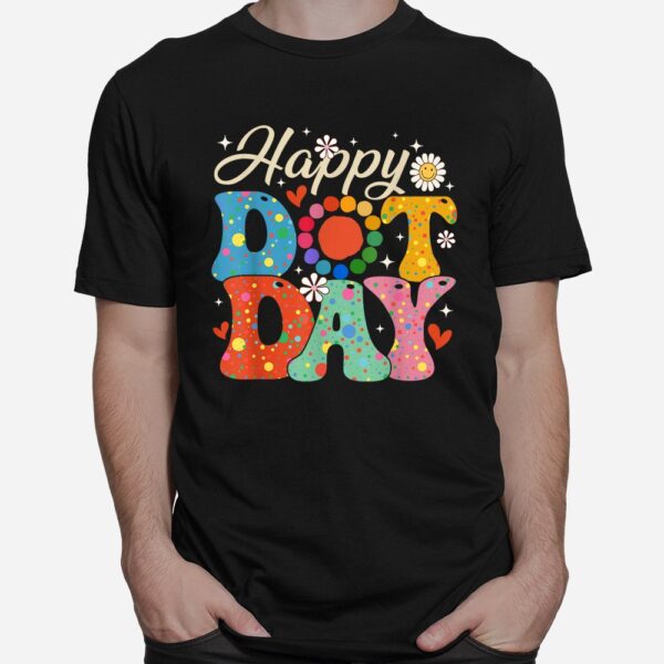 Happy Dot Day Hippie Flowers Smile Face Groovy Shirt