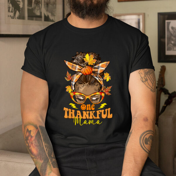 Hippie Messy Bun One Thankful Mama Pumpkin Fall Mom Shirt