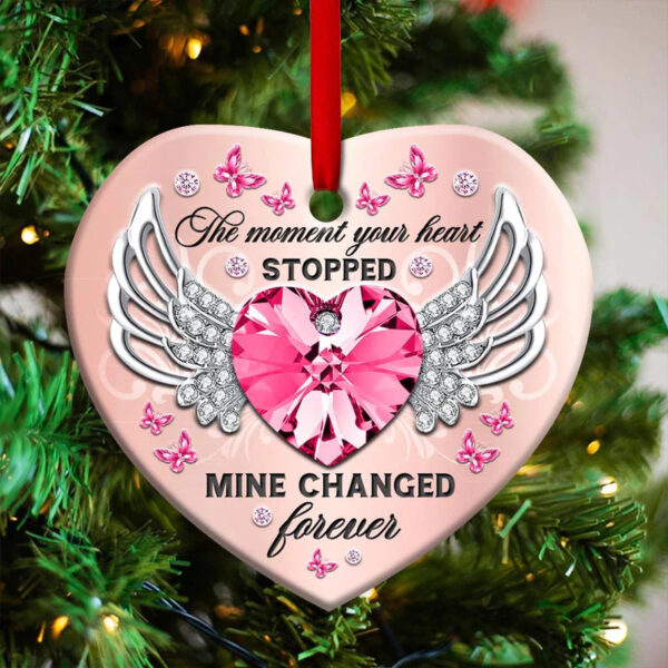 Memorial Butterfly The Moment Your Heart Stopped Mine Changed Forever Ceramic Ornament