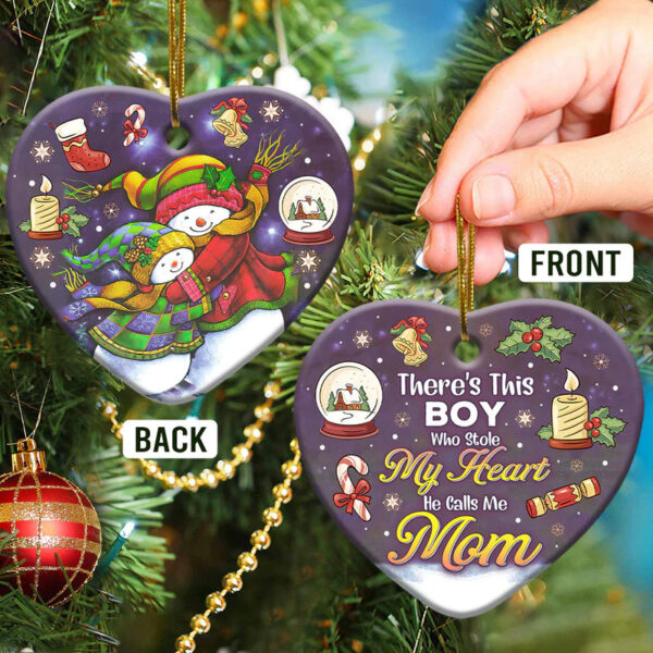 Mom Snowman There Is This Boy Who Stole My Heart Ceramic Ornament