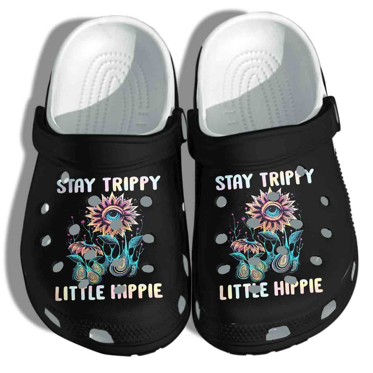 Stay Trippy Little Hippie Flower Eyes Art Clog Gift For Nurse Man Woman Crocs