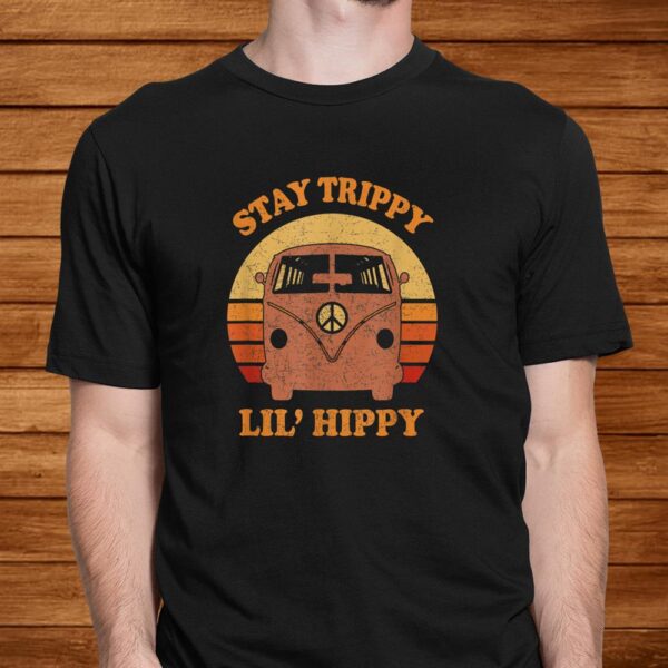Stay Trippy Little Hippy Peace Hippie Van Shirt