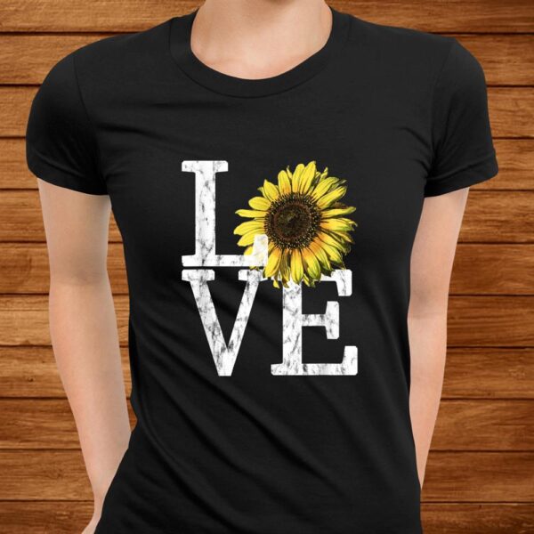 Sunflower Love Shirt Vintage Hippie Flower Nurse Mom Shirt