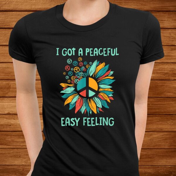 Sunflower Peace Sign Peaceful Easy Feeling Hippies0s0s Shirt
