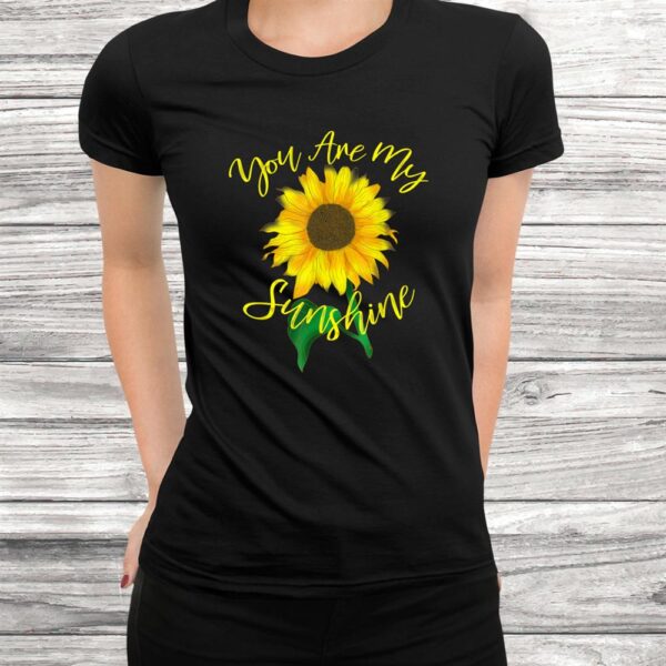 You Are My Sunshine Tshirt Women Hippie Sunflower Shirt