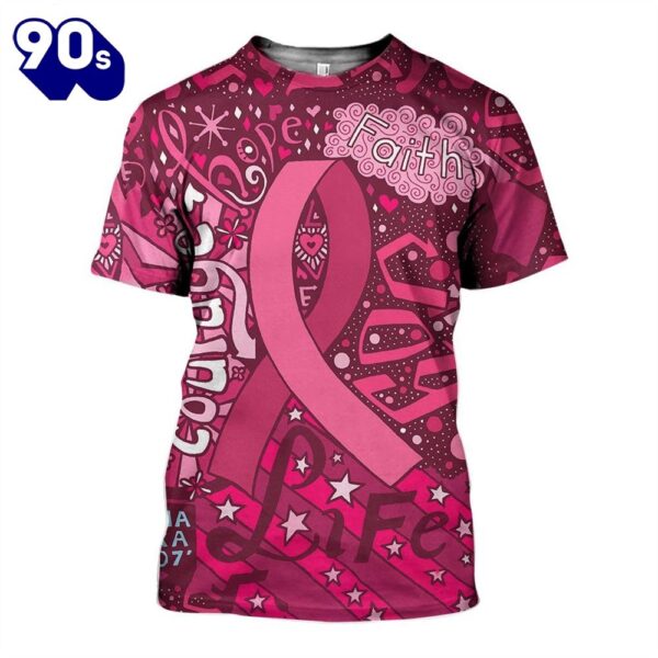 3D Breast Cancer Faith Love Hope Pattern – Breast Cancer Awareness 3D All Over Print Shirt
