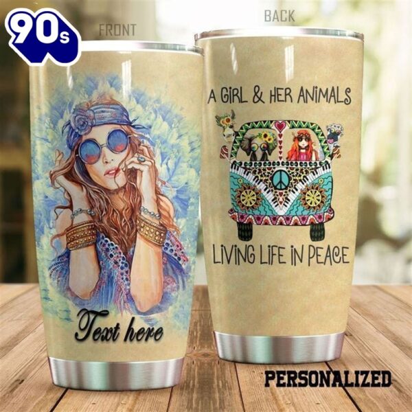 A Girl And Her Animals Living In Piece Personalized Hippie Tumbler