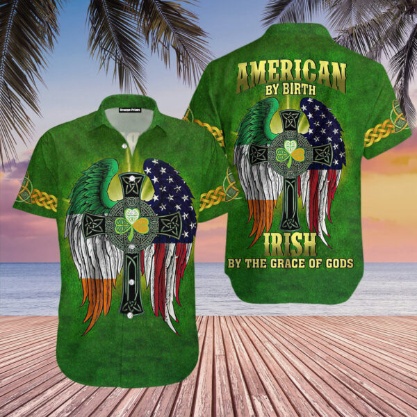American By Birth Irish St Patrick Day Aloha Hawaiian Shirts