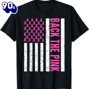 Back The Pink Breast Cancer Awareness USA Flag Shirt