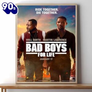 Bad Boys 4 For Life…