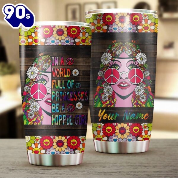 Be A Hippie Girl Personalized Tumbler