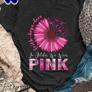 Breast Cancer Faith Love Hope Christians Daisy Flower – Breast Cancer Awareness Shirt