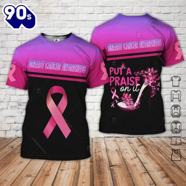 Breast Cancer High Heel Pink Ribbon – Breast Cancer Awareness 3D All Over Print Shirt