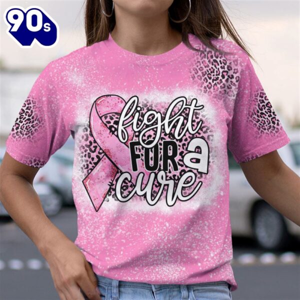Christian 3D All Over Print Shirts Breast Cancer Awareness Fight For A Cure Pink Ribbon