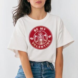 Coffee Be My Valentine Shirt