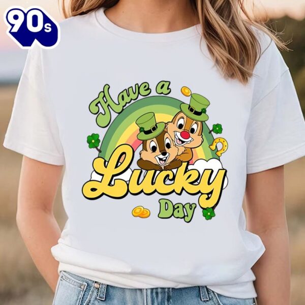 Disney Have A Lucky Day Shirt, Chip And Dale Cute Shirt