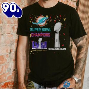 Dolphins Super Bowl Champions Lviii Las Vegas 2024 Shirt