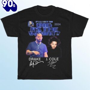 Drake J Cole Big As…