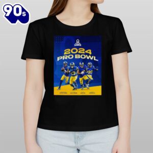 Los Angeles Rams 2024 Rams Pro Bowlers Line Up Nfl Pro Bowl Games T-shirt
