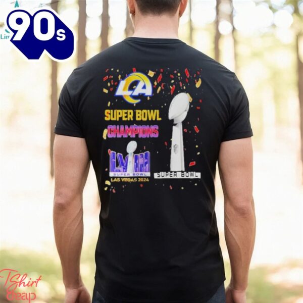 Los Angeles Rams Super Bowl Champions Lviii Las Vegas 2024 Shirt