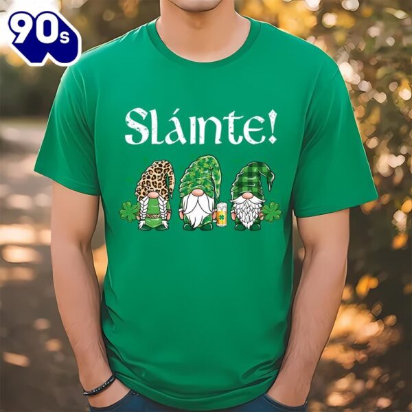 Slainte Three Gnomes Leprechaun St Patricks Day T-Shirt