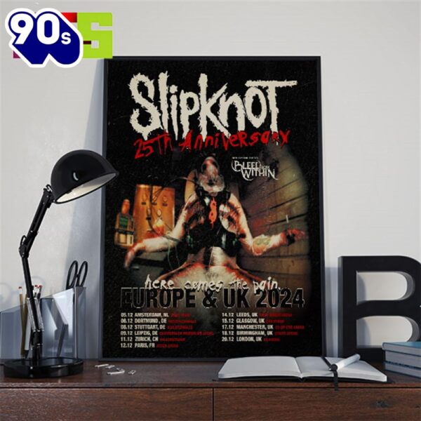 Slipknot 25th Anniversary Europe And UK 2024 Tour List Here Comes The Pain Home Decor Poster Canvas