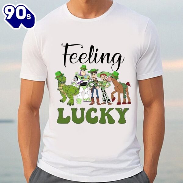 St Patrick’s Day Disney Toy Story Feeling Lucky Shirt