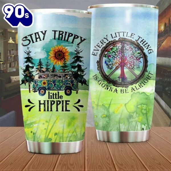 Stay Trippy Little Hippie Tumbler