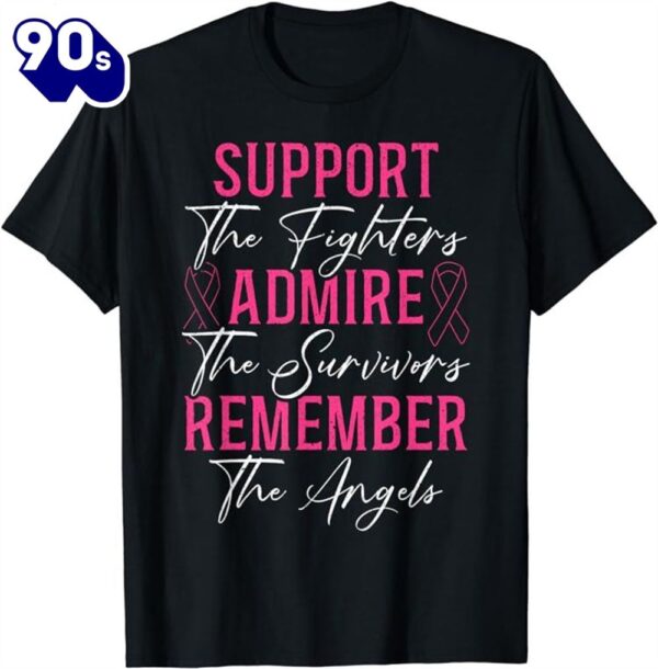 Support The Fighters Breast Cancer Awareness Month Support Shirt