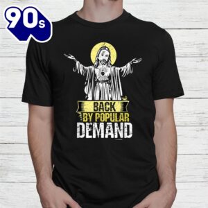 Black By Popular Demand Happy Easter Sunday Shirt 2