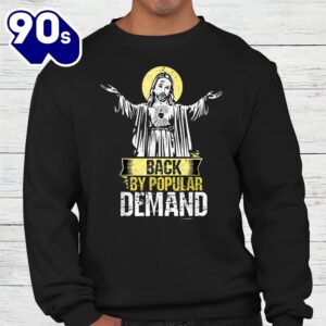 Black By Popular Demand Happy Easter Sunday Shirt 3