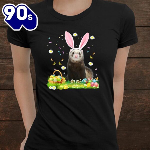 Cute Ferret Easter Day Bunny Eggs Easter Costume Shirt