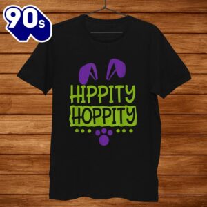 Cute Sunday School Or Egg Hunt Hippity Hoppity Easter Bunny Shirt 1