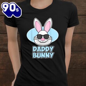 Easter Fathers Daddy Bunny Shirt 3