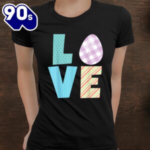 Easter Pattern Love Eggs Shirt 2