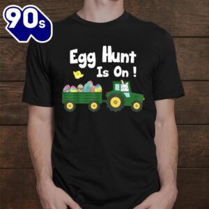 Egg Hunt Is On Funny Easter Shirt 2