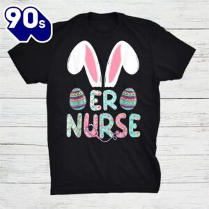 Er Nurse Rn Bunny Ears Happy Easter Eggs Shirt 1