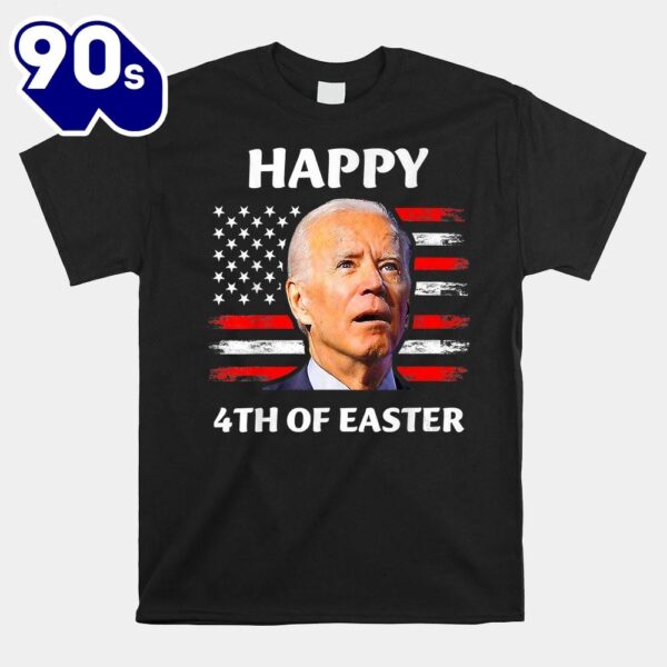 Funny Joe Biden Happy 4th Of July Confused Easter Day Shirt