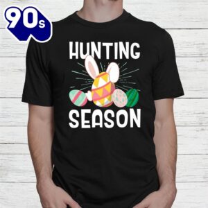 Hunting Season Egg Hunter Easter Day Shirt 2