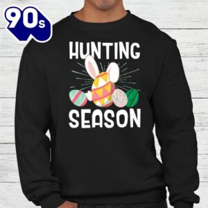 Hunting Season Egg Hunter Easter Day Shirt 3