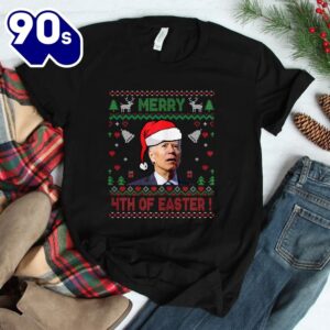 Merry 4th Of Easter Funny Xmas Joe Biden Christmas Shirt 1