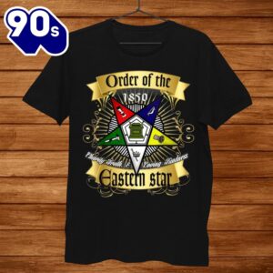 Oes Forever Order Of The Eastern Star Logo Sistar Freemason Shirt 1