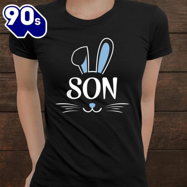 Son Bunny Rabbit Face Family Group Easter Shirt