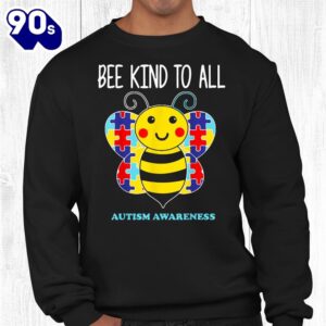 Autism Awareness Bee Kind To All Shirt 2