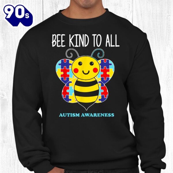 Autism Awareness Bee Kind To All Shirt