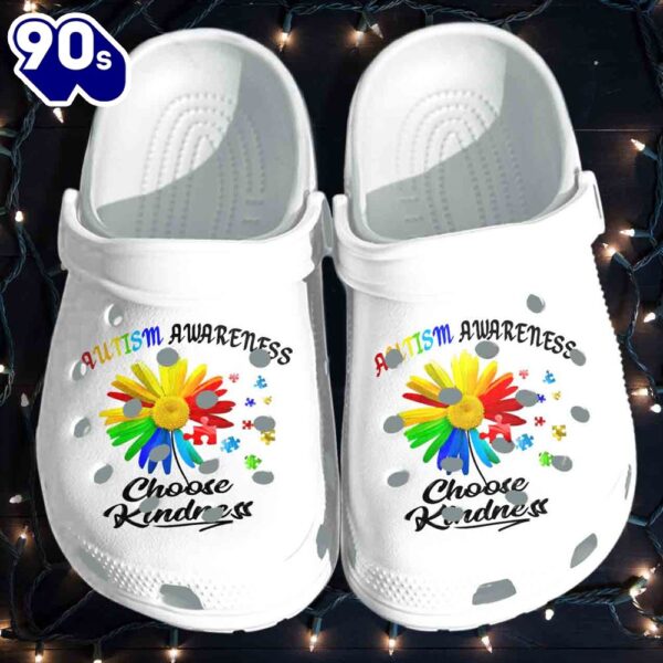 Autism Awareness Choose Kindness Flower Shoes For Men Women Personalized Clogs