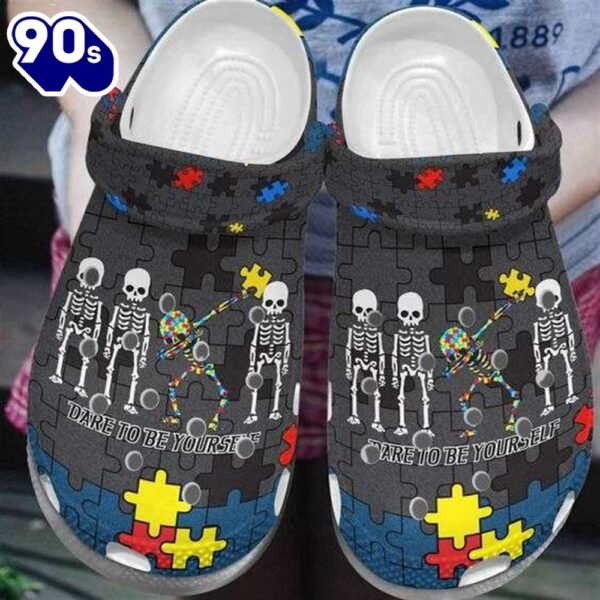 Autism Awareness Day Skeleton Dare To Be Yourself Autism Puzzle Pieces Shoes Personalized Clogs