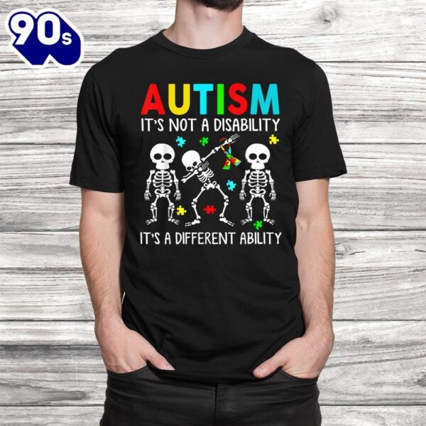 Autism It’s Not A Disability Cute Autism Awareness Shirt