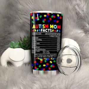 Autism Mom Facts One Supportive Mom Awareness Gift Tumbler 1